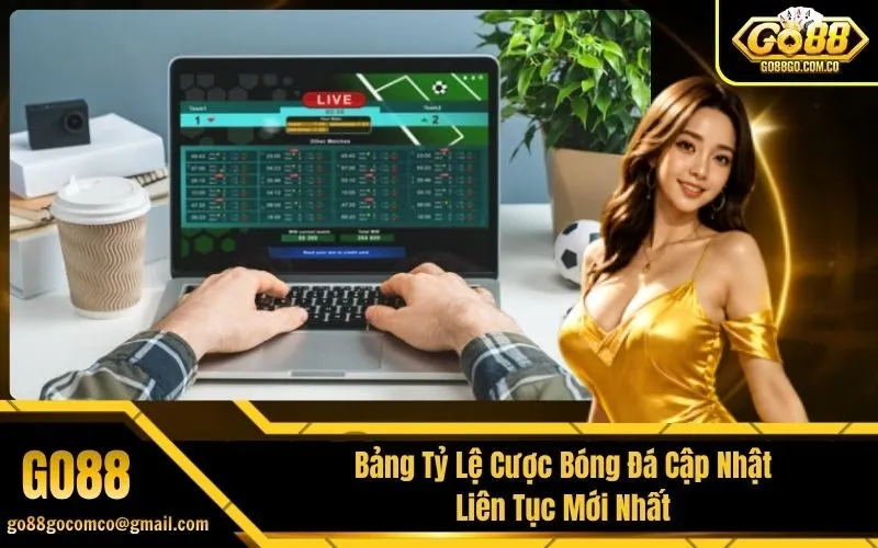 Bảng Tỷ Lệ Cược Bóng Đá