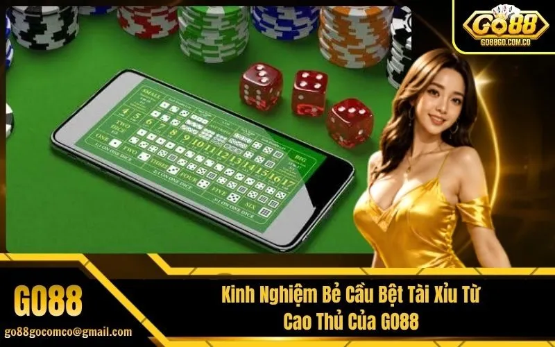 Bẻ Cầu Bệt Tài Xỉu
