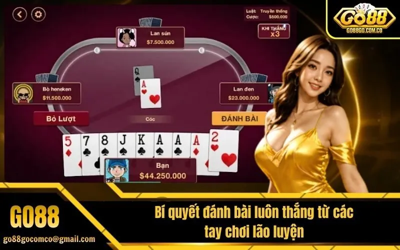 Bí quyết đánh bài luôn thắng từ các tay chơi lão luyện