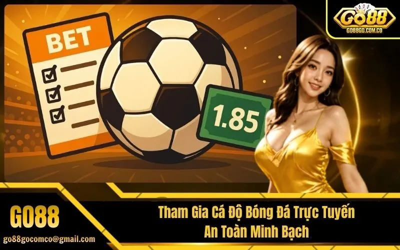 Cá Độ Bóng Đá Trực Tuyến