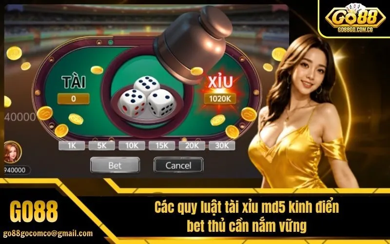 Các quy luật tài xỉu md5 kinh điển bet thủ cần nắm vững