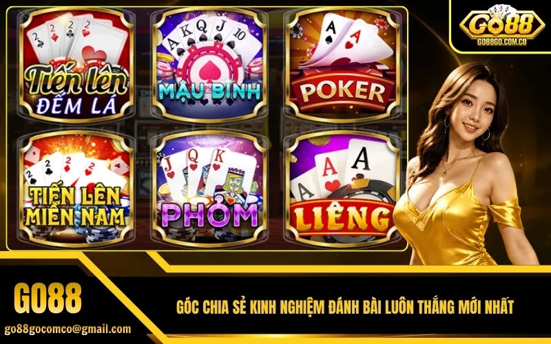 Góc Chia Sẻ Kinh Nghiệm Đánh Bài Luôn Thắng Mới Nhất