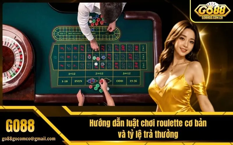 Hướng dẫn luật chơi roulette cơ bản và tỷ lệ trả thưởng