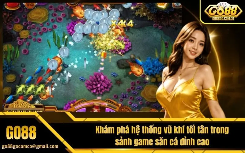 Khám phá hệ thống vũ khí tối tân trong sảnh game săn cá đỉnh cao