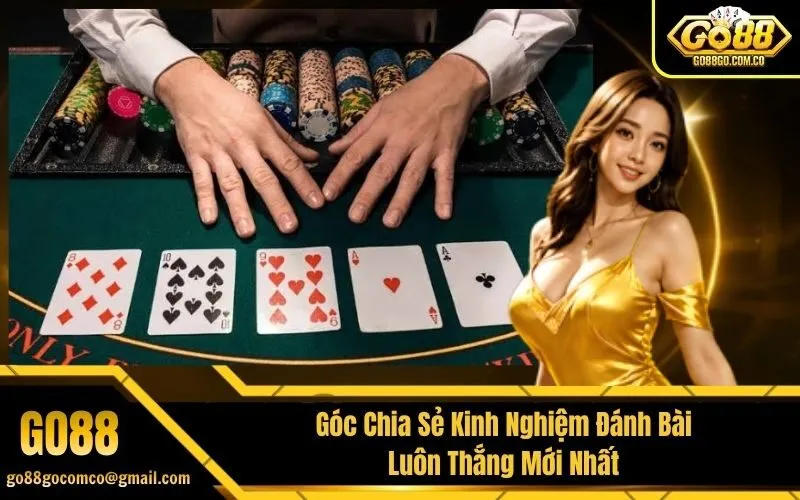 Kinh Nghiệm Đánh Bài