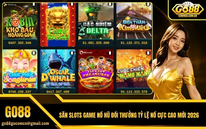 Săn Slots Game Nổ Hũ Đổi Thưởng Tỷ Lệ Nổ Cực Cao Mới 2026