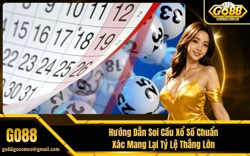 Soi Cầu Xổ Số Chuẩn Xác
