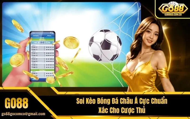 Soi Kèo Bóng Đá Châu Á