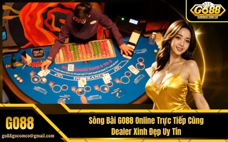 Sòng Bài GO88 Online Trực Tiếp