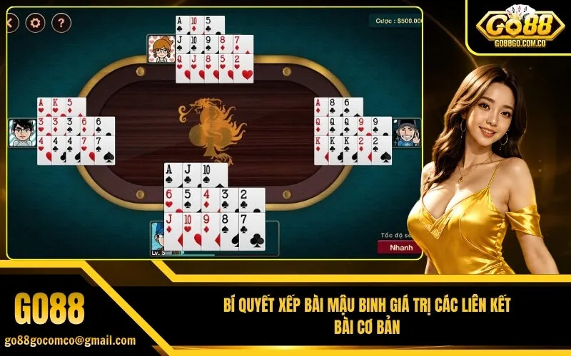 Bí quyết xếp bài mậu binh giá trị các liên kết bài cơ bản