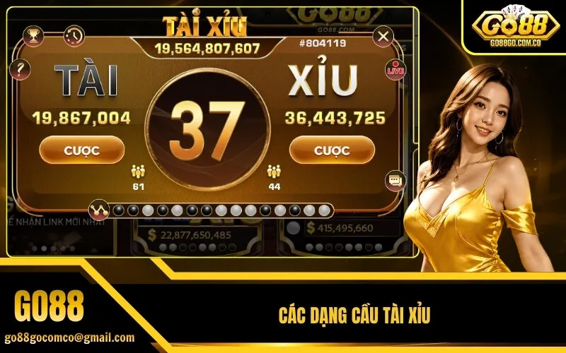 các dạng cầu tài xỉu