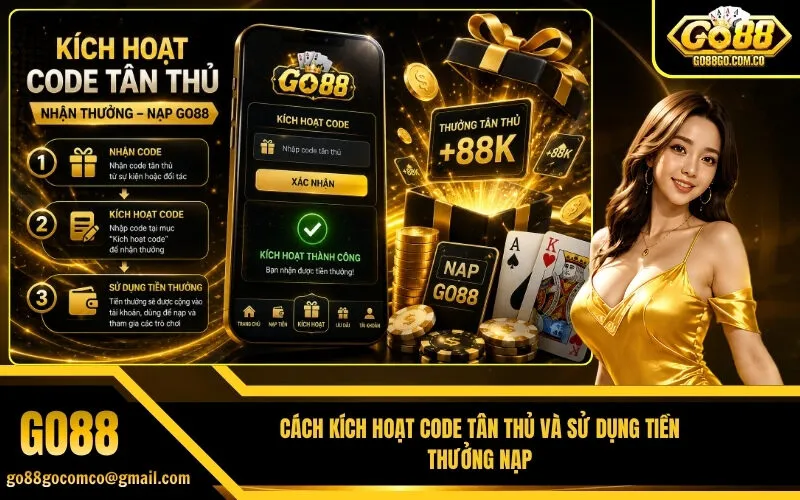 Cách Kích Hoạt Code Tân Thủ Và Sử Dụng Tiền Thưởng Nạp
