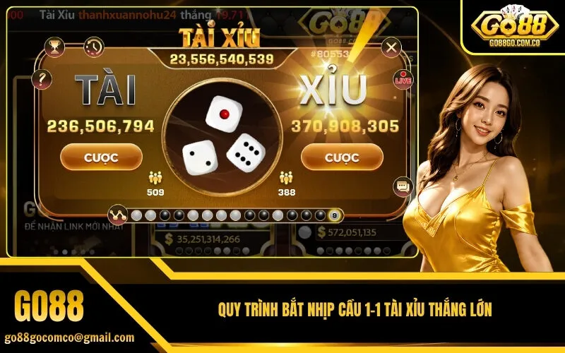 Quy trình bắt nhịp cầu 1-1 tài xỉu thắng lớn